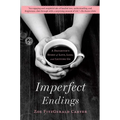 Imperfect Endings: A Daughter's Story of Love, Loss, and Letting Go