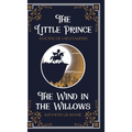 The Little Prince & The Wind in the Willows