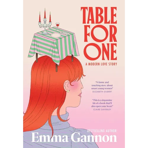 Table for One: A Modern Love Story