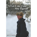 A Lot Like Fun - Only Different