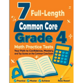 7 Full-Length Common Core ACAP Grade 4 Math Practice Tests: Your Path to Confidence, Mastery, and Top Scores on the Common Core ACAP Exam