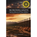 Borderlands: Stories from an El Paso Shelter