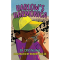 Harlow's Harmonica