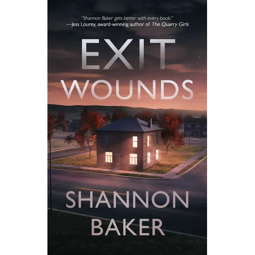Exit Wounds