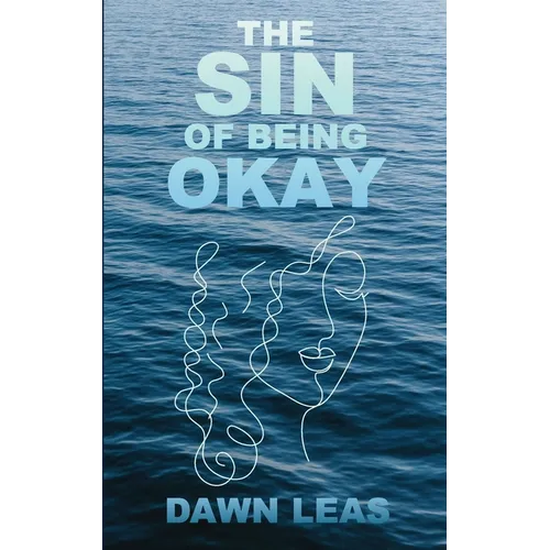 The Sin of Being Okay