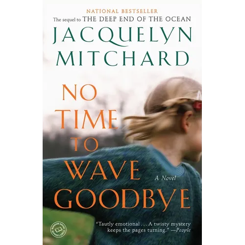 No Time to Wave Goodbye