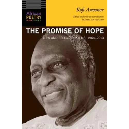 The Promise of Hope: New and Selected Poems, 1964-2013
