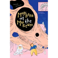 Mayhem at the Museum
