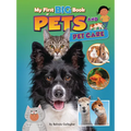 My First Big Book of Pets and Pet Care