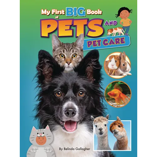 My First Big Book of Pets and Pet Care