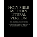Holy Bible - Modern Literal Version