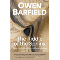The Riddle of the Sphinx: Essays on the Evolution of Consciousness