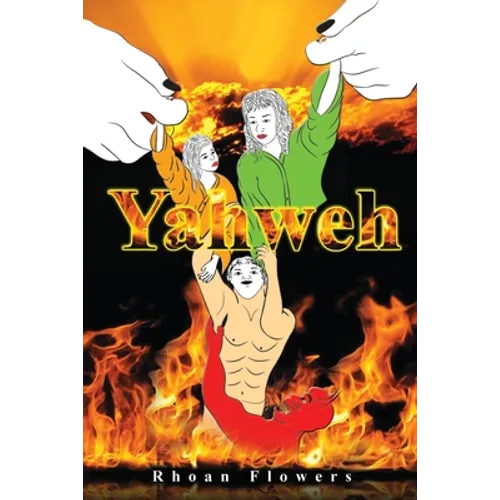 Yahweh: The Last Bible