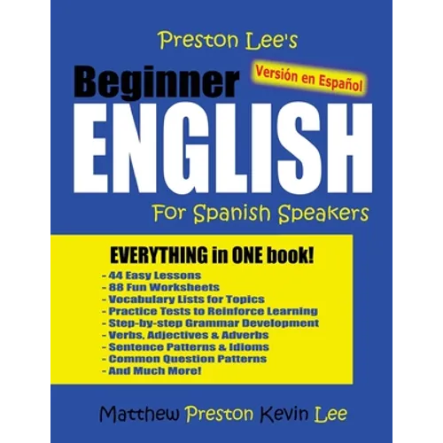 Preston Lee's Beginner English For Spanish Speakers (Versión en Español)