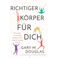 Richtiger Körper für dich (German)
