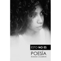 Esto no es poesía