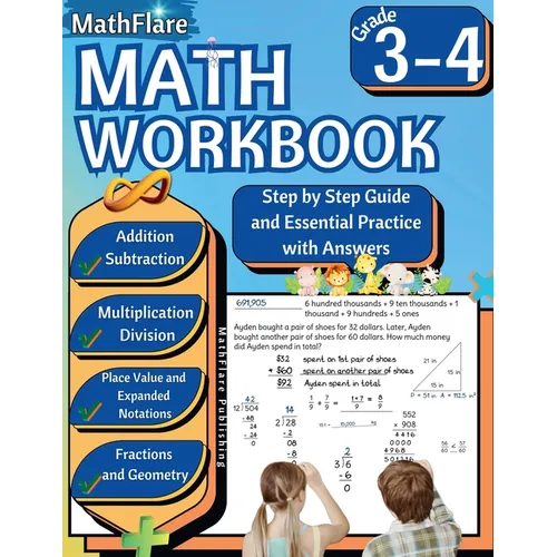MathFlare - Math Workbook 3rd and 4th Grade: Math Workbook Grade 3-4: Addition, Subtraction, Multiplication and Division, Fractions, Decimals, Place V