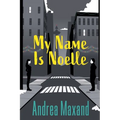 My Name Is Noelle