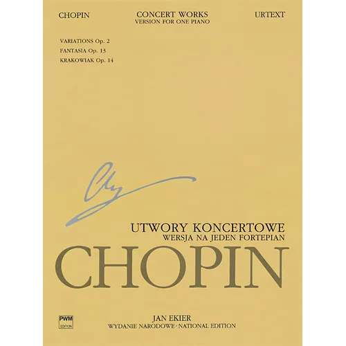 Concert Works for Piano and Orchestra: Version for One Piano Chopin National Edition Vol. Xiva