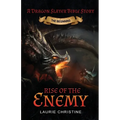 Rise of the Enemy: A Dragon Slayer Bible Story