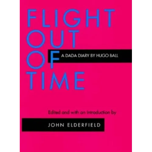 Flight Out of Time: A Dada Diary