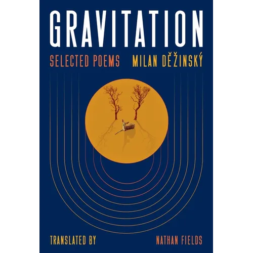 Gravitation: Selected Poems