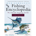 Ken Schultz's Fishing Encyclopedia Volume 6: Worldwide Angling Guide