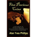 Five Precious Coins: Chronicles of a Seven Seas Expatriate