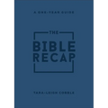 The Bible Recap: A One-Year Guide to Reading and Understanding the Entire Bible, Personal Size--Imitation Leather