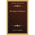 The Negro In Business