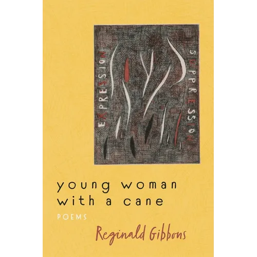 Young Woman with a Cane: Poems