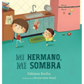 Mi hermano, mi sombra
