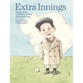 Extra innings: Bobby Ezor: Ordinary Life is Extraordinary