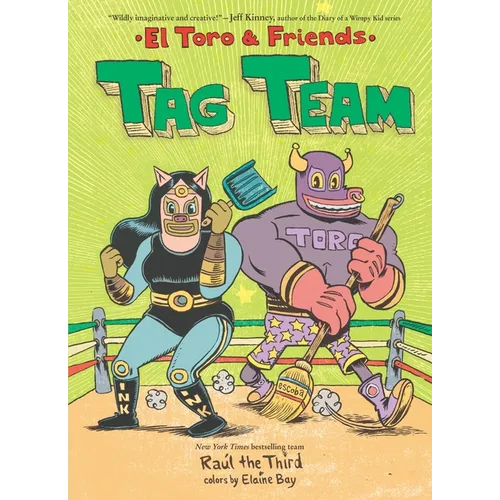 Tag Team: El Toro & Friends: A Graphic Novel