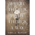 Where There's a Will, There's a Way