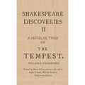 Shakespeare Discoveries II: A Secular Tour of "The Tempest"