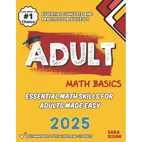 Adult Math Basics: Essential Math Skills for Adults Made Easy
