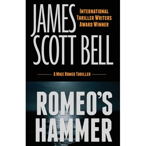 Romeo's Hammer (A Mike Romeo Thriller)