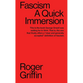 Fascism: A Quick Immersion