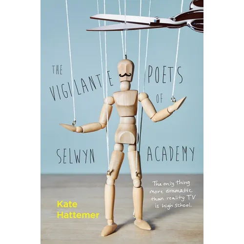 The Vigilante Poets of Selwyn Academy