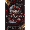 Promises and Pomegranates