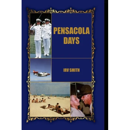 Pensacola Days
