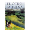 El Otro Mundo