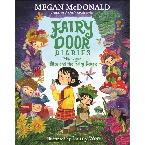 Fairy Door Diaries: Eliza and the Fairy Double: (A Magical Middle Grade Chapter Book about Fairies and Elves for Kids Ages 5-9)