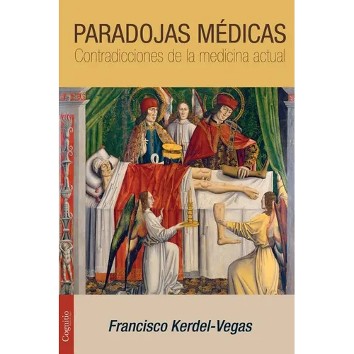 Paradojas médicas: Contradicciones de la medicina actual