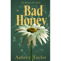 Bad Honey