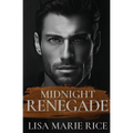 Midnight Renegade
