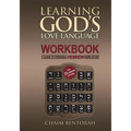 Learning God's Love Language Workbook: A Guide to Personal Hebrew Word Study