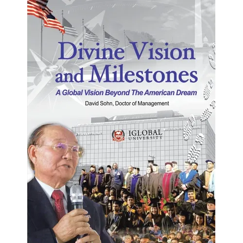 Divine Vision and Milestones