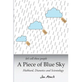 Let's sell these people A Piece of Blue Sky: Hubbard, Dianetics and Scientology